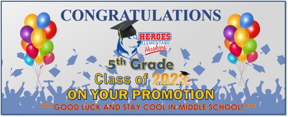 Congrats 5th grades